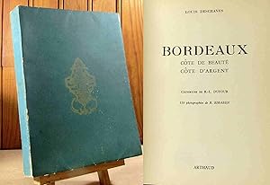 Bild des Verkufers fr BORDEAUX COTE DE BEAUTE COTE D'ARGENT zum Verkauf von Livres 113