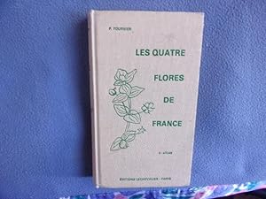 Les quatre flores de France Corse comprise-II atlas