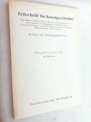 Image du vendeur pour Zeitschrift fr Kunstgeschichte; 44. Band 1981, Bibliographischer Teil mis en vente par Versandantiquariat Christian Back