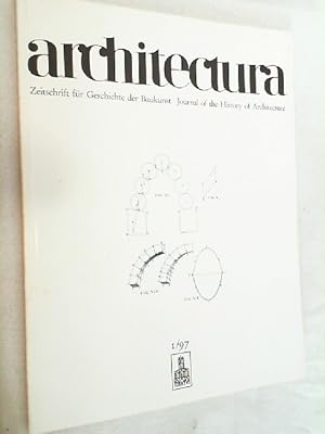 Bild des Verkufers fr Architectura : Zeitschrift fr Geschichte der Baukunst Heft 1/97 zum Verkauf von Versandantiquariat Christian Back