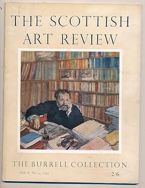 Seller image for The Scottish Art Review. 1949 Volume II. No. 4. The Burrell Collection for sale by Barter Books Ltd