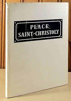 Seller image for LE VIEUX QUARTIER SAINT CHRISTOLY for sale by Livres 113