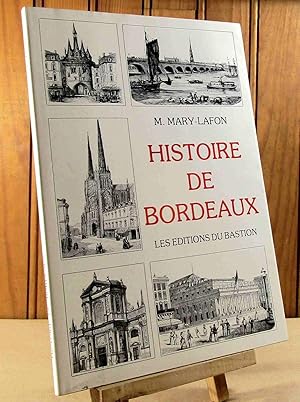 Immagine del venditore per HISTOIRE DE BORDEAUX venduto da Livres 113