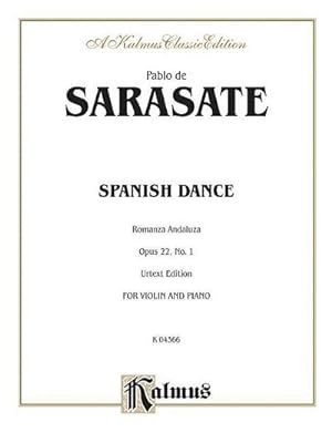 Bild des Verkufers fr Spanish Dance, Op. 22, No. 1 (Romanza Andaluza) (Kalmus Edition) zum Verkauf von AHA-BUCH