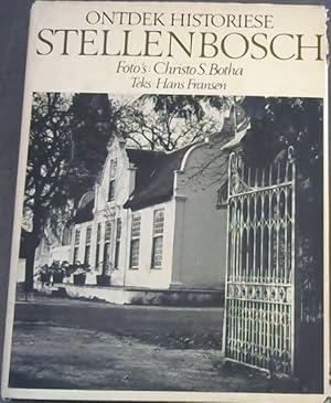 Imagen del vendedor de Ontdek Historiese Stellenbosch a la venta por Chapter 1