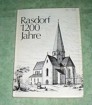 Rasdorf. Beiträge zur Geschichte einer 1200-jährigen Gemeinde. Historische Festgabe zur 1200-Jahr...