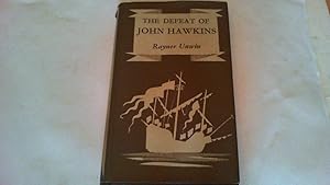 Imagen del vendedor de The defeat of john hawkins a la venta por Saturday Books