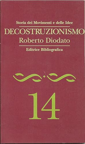 Immagine del venditore per Decostruzionismo. venduto da Libreria Antiquaria Palatina