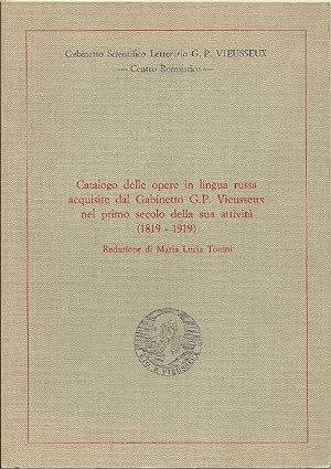 Catalogo delle opere in lingua russa acquisite dal Gabinetto G.P. Vieusseux nel primo secolo dell...