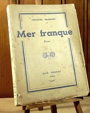 Seller image for MER FRANQUE - ESSAI for sale by Livres 113