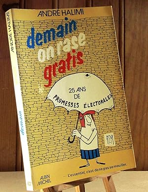 Seller image for DEMAIN ON RASE GRATIS for sale by Livres 113