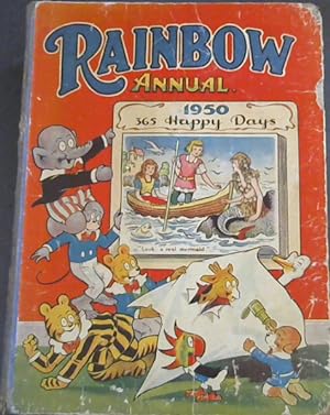 Bild des Verkufers fr Rainbow Annual - 1950 - 365 Happy Days - Pictures and Stories for Girls and Boys zum Verkauf von Chapter 1