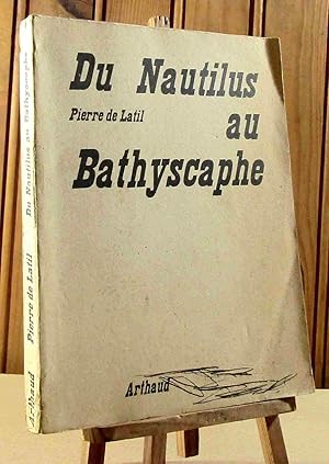 Imagen del vendedor de DU NAUTILUS AU BATHYSCAPHE a la venta por Livres 113