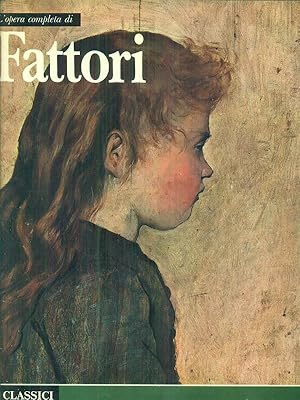 L'opera completa di Fattori