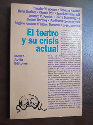 Seller image for El Teatro Y Su Crisis Actual for sale by Libreria Babel