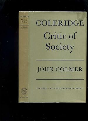 Bild des Verkufers fr Coleridge Critic of Society zum Verkauf von Roger Lucas Booksellers