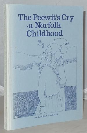 Image du vendeur pour The Peewit's Cry - A Norfolk Childhood mis en vente par Besleys Books  PBFA