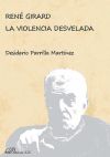 Seller image for Ren Girard. La violencia desvelada for sale by AG Library