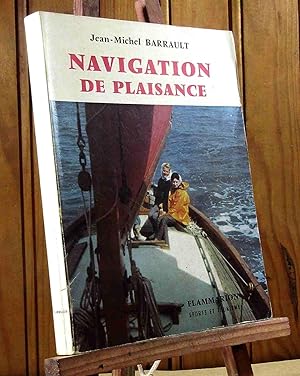 Seller image for NAVIGATION DE PLAISANCE for sale by Livres 113