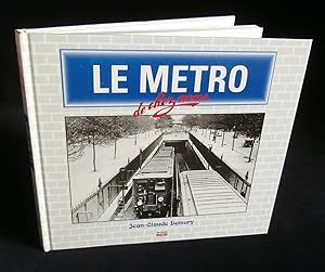 Bild des Verkufers fr LE METRO DE CHEZ NOUS ( Mtropolitain de Paris ) . zum Verkauf von Librairie Franck LAUNAI