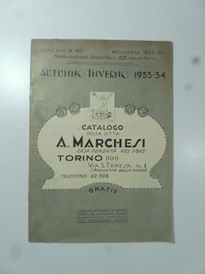 Catalogo della ditta A. Marchesi. Torino. Autunno - Inverno 1933 - 34