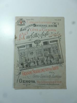Catalogo illustrato autunno - inverno 1890 - 91 alla citta' di Genova L. Curletto e figli. Grande...