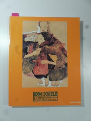 Egon Schiele e l'espressionismo in Austria 1908-1925