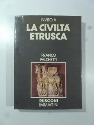 Invito a la Civilta' Etrusca