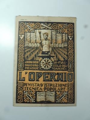 L'operaio. Rivista d'istruzione tecnica popolare, Biella, 15 luglio 1927