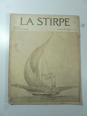 La stirpe. Direttore Edmondo Rossoni, n. 8, agosto 1927