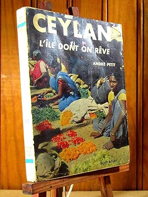 Imagen del vendedor de CEYLAN, L'ILE DONT ON REVE a la venta por Livres 113