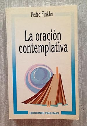 Imagen del vendedor de LA ORACIN CONTEMPLATIVA a la venta por Librera Sagasta