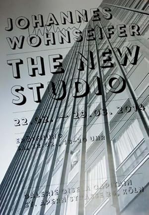 The New Studio. [Plakat] Galerie Gisela Capitain, Köln, 22.02. - 29.03.2014.