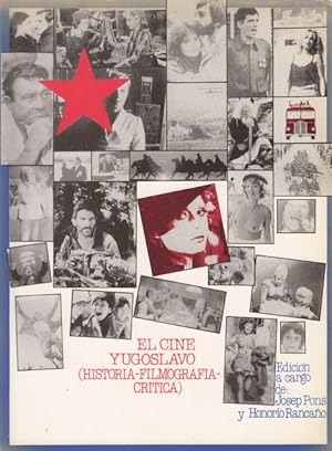 Imagen del vendedor de EL CINE YUGOSLAVO. HISTORIA, FILMOGRAFA, CRTICA a la venta por Librera Vobiscum