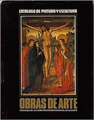 Seller image for CATLOGO DE PINTURA Y ESCULTURA. OBRAS DE ARTE for sale by Librera Vobiscum