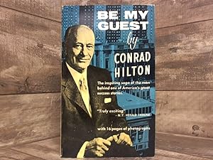 Seller image for Be My Guest by Conrad N. Hilton (1-Feb-1991) Paperback for sale by Archives Books inc.