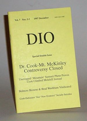DIO Special Double Issue: Dr. Cook - Mt. McKinley Controversy Closed