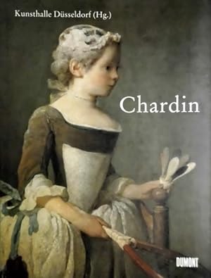 Bild des Verkufers fr Chardin. zum Verkauf von Frans Melk Antiquariaat