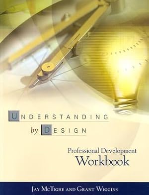 Seller image for Understanding by Design Professional Development Workbook (Paperback or Softback) for sale by BargainBookStores