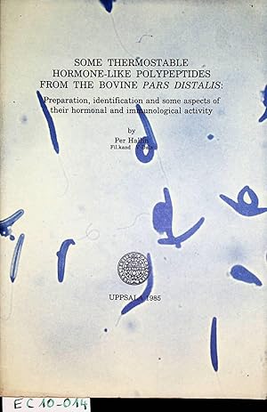 Some Thermostable Hormone-Like Polypeptides From The Bovine pars distalis: Preparation, identific...