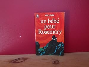 Un bebe pour Rosemary