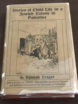 Stories of Child Life in a Jewish Colony in Palestine