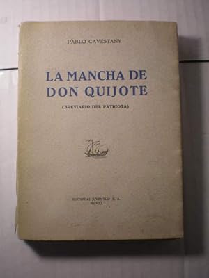 Seller image for La Mancha de Don Quijote. Breviario del patriota for sale by Librera Antonio Azorn