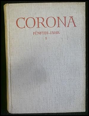 Immagine del venditore per Corona. Zweimonatsschrift. Fnftes Jahr (V). Erstes Heft (1). November 1934. venduto da ANTIQUARIAT Franke BRUDDENBOOKS