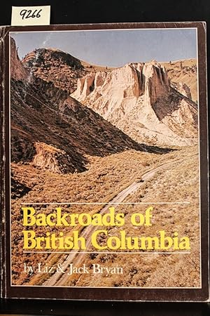 Seller image for Back Roads of British Columbia for sale by Mad Hatter Bookstore