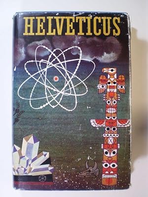 Helveticus. Neues Schweizer Jugendbuch, Band 19. Ein buntes Jahrbuch von Spiel und Sport, von Erf...