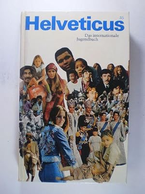 Helveticus 35. Das internationale Jugendbuch