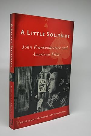 Seller image for A Little Solitaire: John Frankenheimer and American Film for sale by Minotavros Books,    ABAC    ILAB