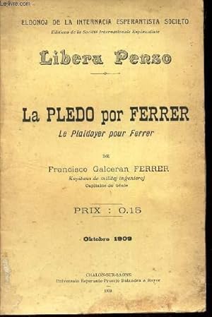 Imagen del vendedor de LA PLEDO POR FERRER - "LE PLAIDOYER POUR FERRER a la venta por Le-Livre