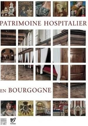 Patrimoine hospitalier en Bourgogne